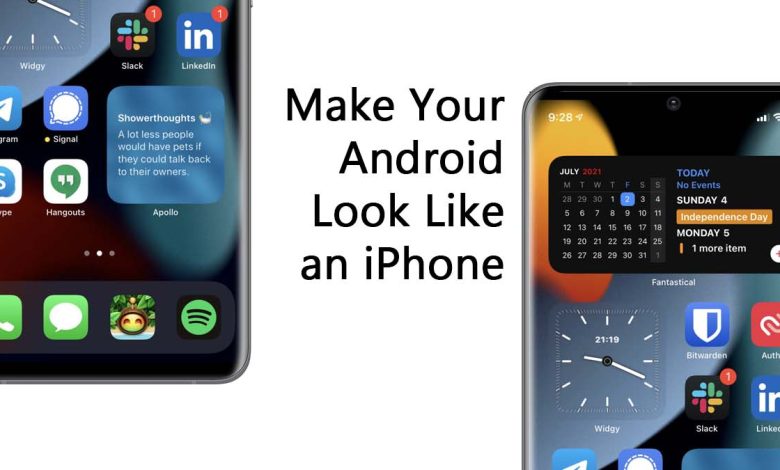 Comment faire en sorte que votre Android ressemble à un iPhone