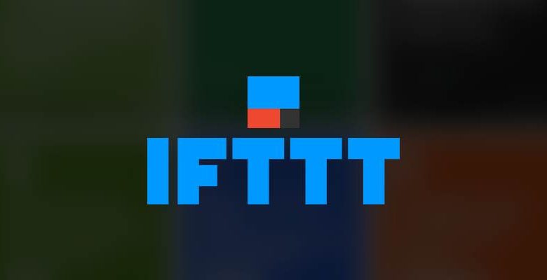 Comment utiliser IFTTT pour automatiser votre téléphone Android