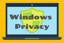 5 outils utiles pour configurer les options de confidentialité dans Windows 10