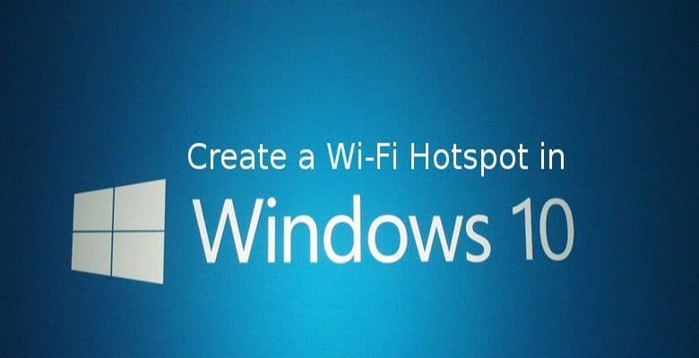 Comment transformer Windows 10 en un point d'accès mobile Wi-Fi