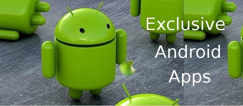 8 applications que seuls les utilisateurs d'Android peuvent utiliser