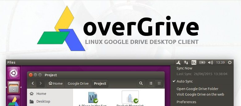 Installer et configurer Overgrive Google Drive Client sur Linux