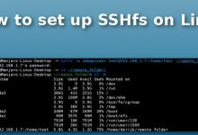 Comment utiliser SSHFS pour monter un système de fichiers distant sur Linux