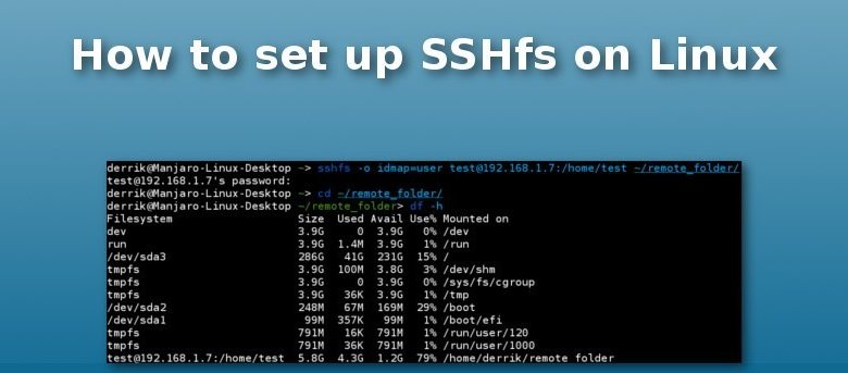 Comment utiliser SSHFS pour monter un système de fichiers distant sur Linux