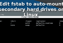 Modifier fstab pour monter automatiquement les disques durs secondaires sous Linux