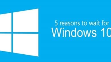 Pourquoi devriez-vous retarder votre mise à niveau vers Windows 10