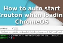 Comment démarrer automatiquement Crouton lors du chargement de ChromeOS