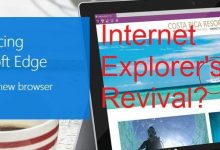 Edge peut-il être le renouveau d'IE ?