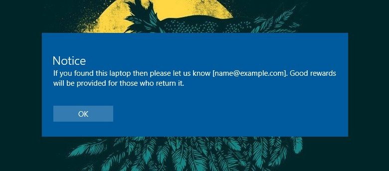 Comment afficher un message personnalisé sur l'écran de connexion Windows 10