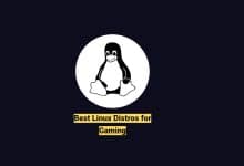Les 6 meilleures distributions Linux pour les jeux